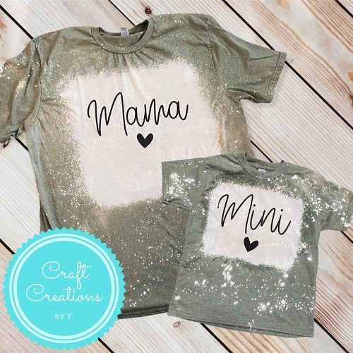 Mama & Mini Bleach Sublimation Tee Set