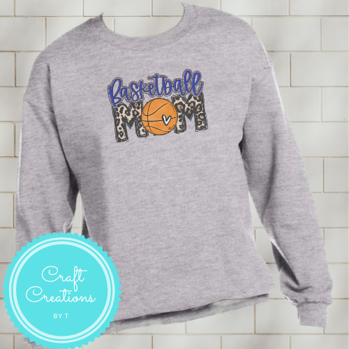 Basketball Mom Crewneck Sweatshirt or Hoodie