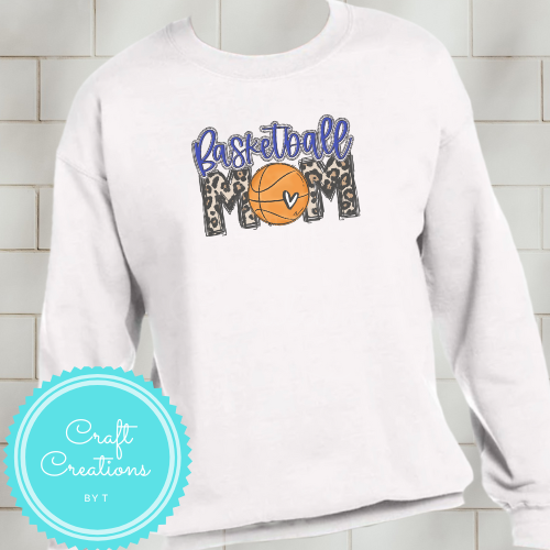 Basketball Mom Crewneck Sweatshirt or Hoodie