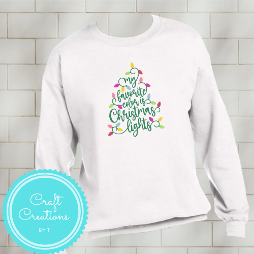 My Favorite Color is Christmas Lights Sublimation Crewneck or Hoodie