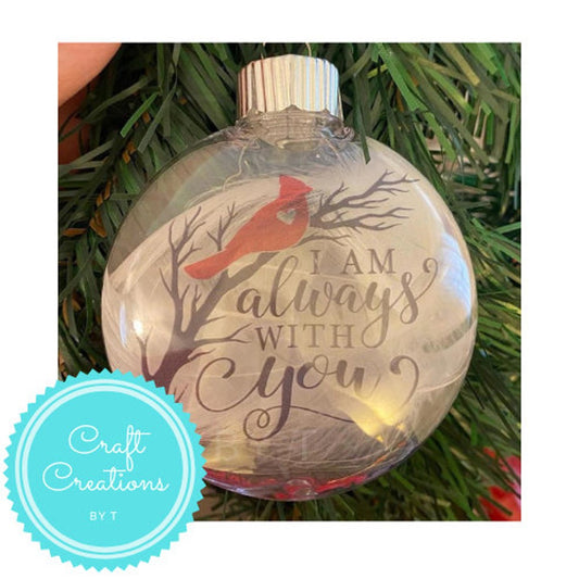 I Am Always With You Cardinal Christmas Ornament