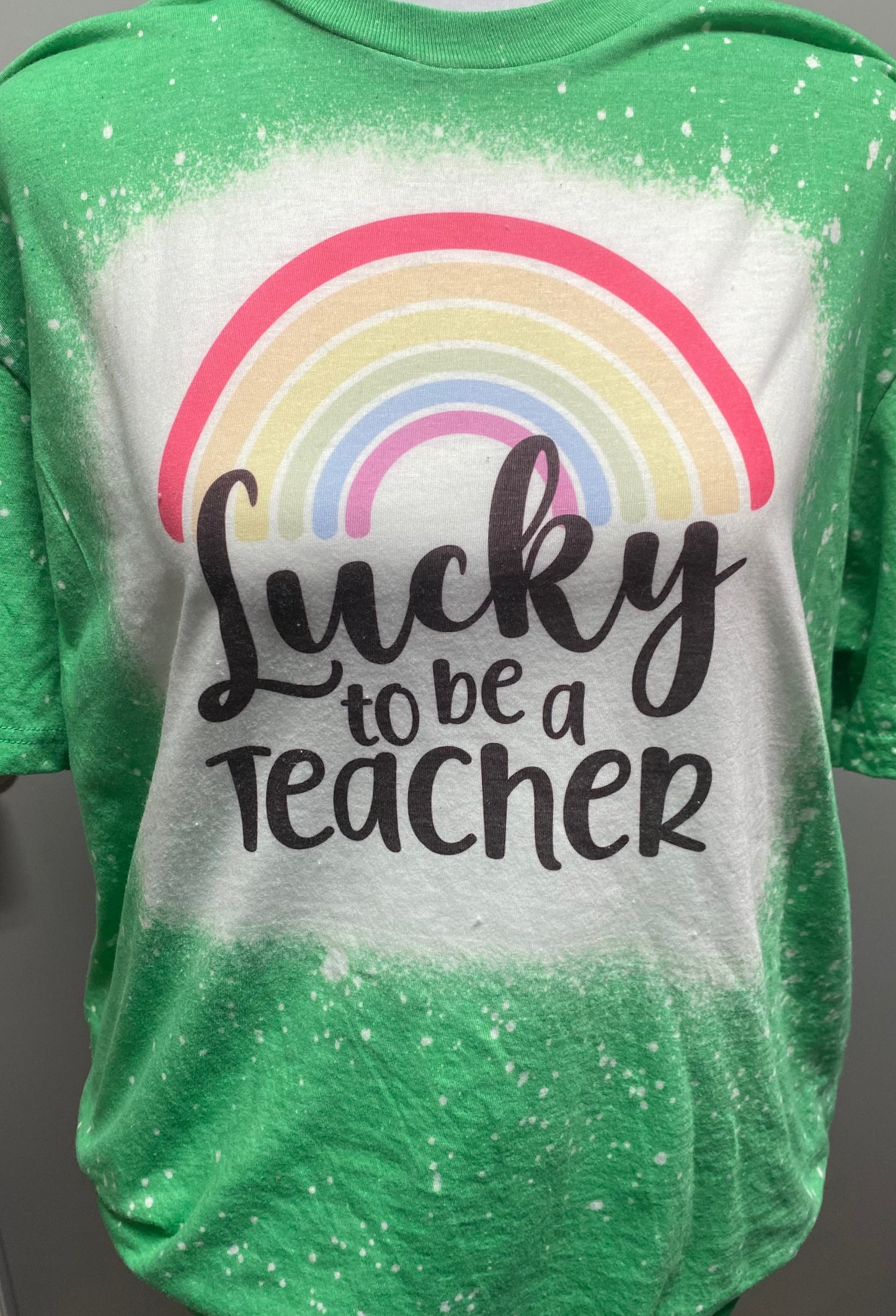 Lucky To Be A Teacher Bleach Sublimation Tee