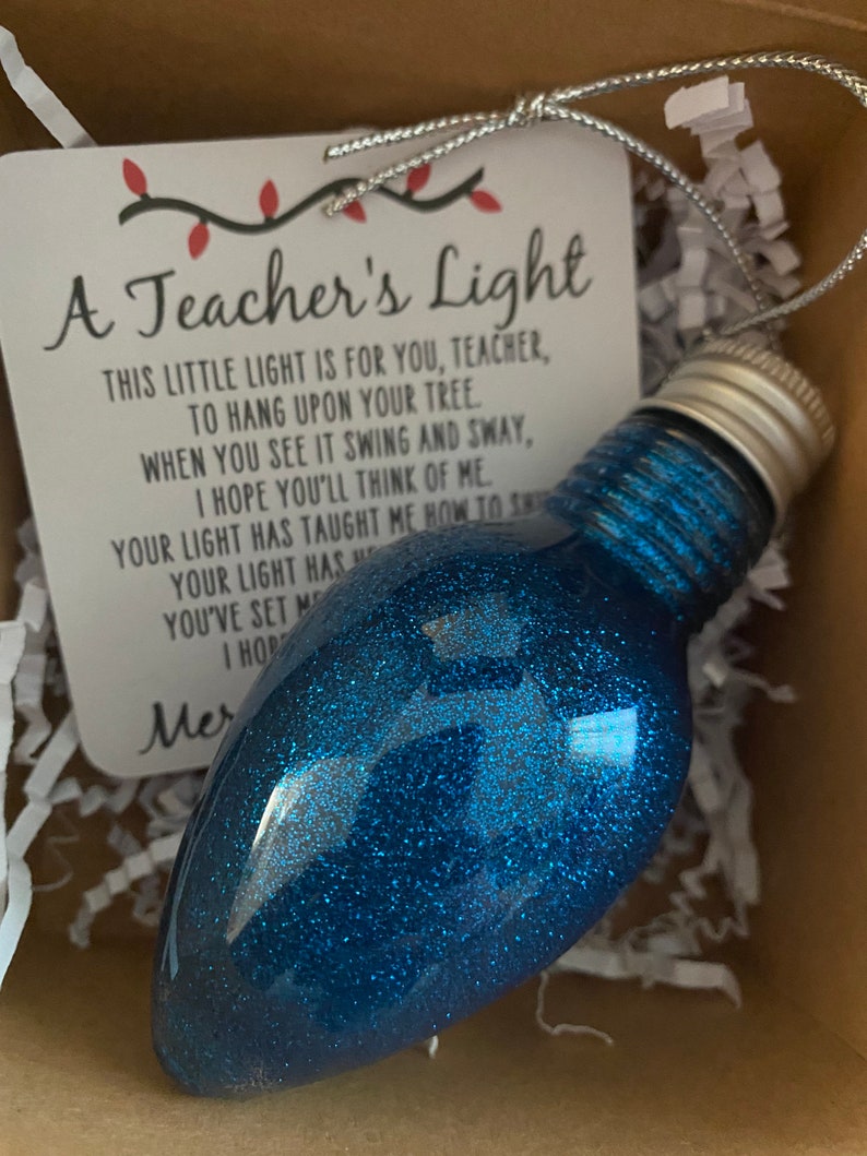 A Teacher's Light - Christmas Ornament - Gift for Teacher