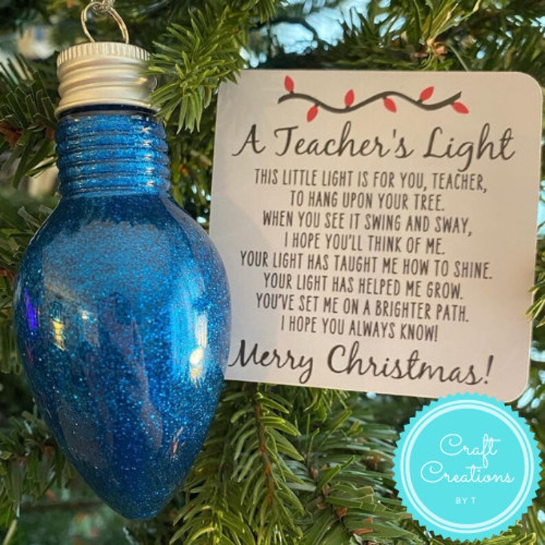 A Teacher's Light - Christmas Ornament - Gift for Teacher